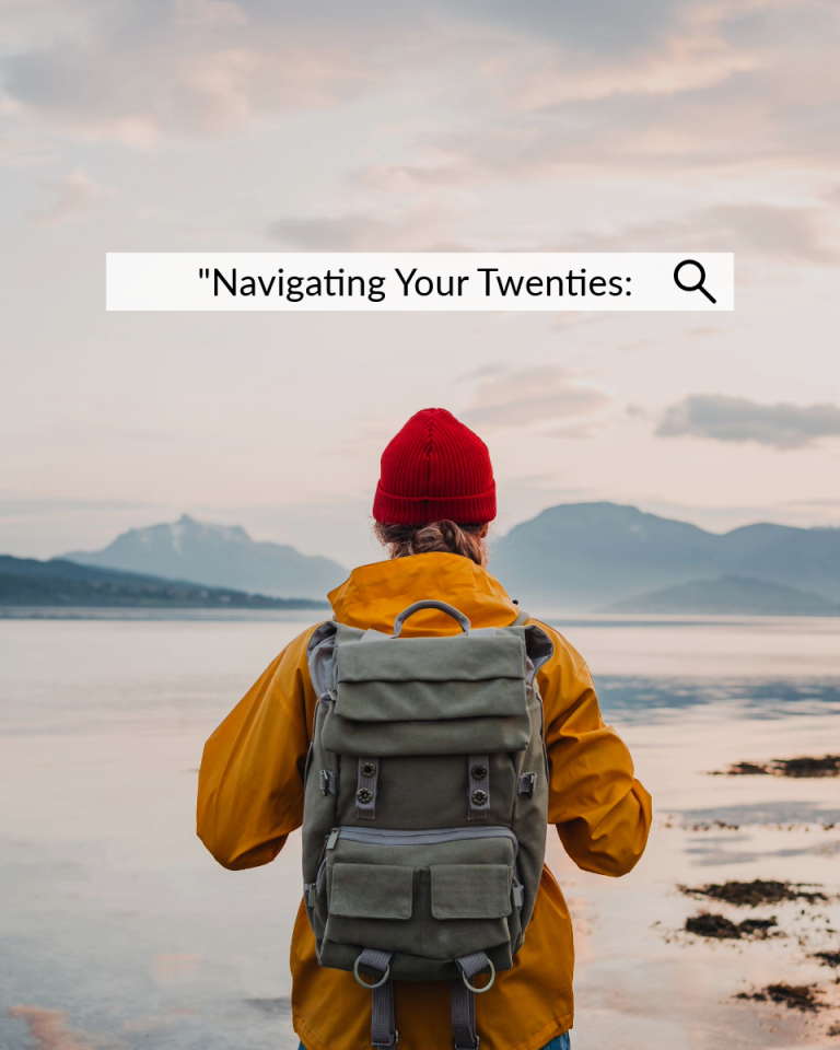 Navigating Your Twenties: Key Lessons for Success
